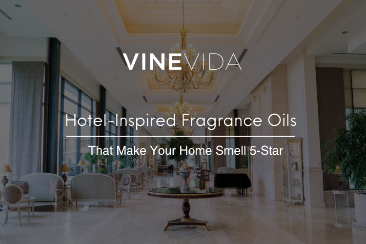 Hotel-Inspired Fragrance Oils That Make Your Home Smell 5-Star